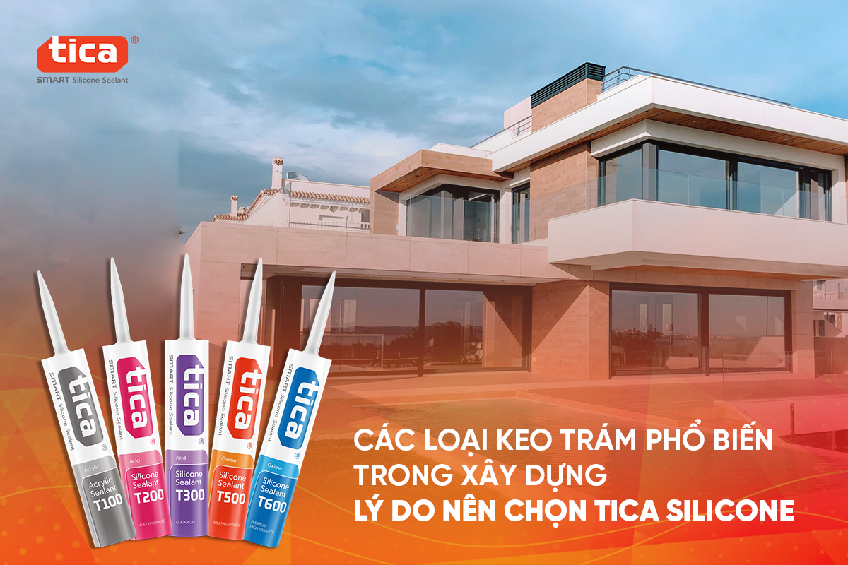 Các loại keo trám phổ biến trong xây dựng