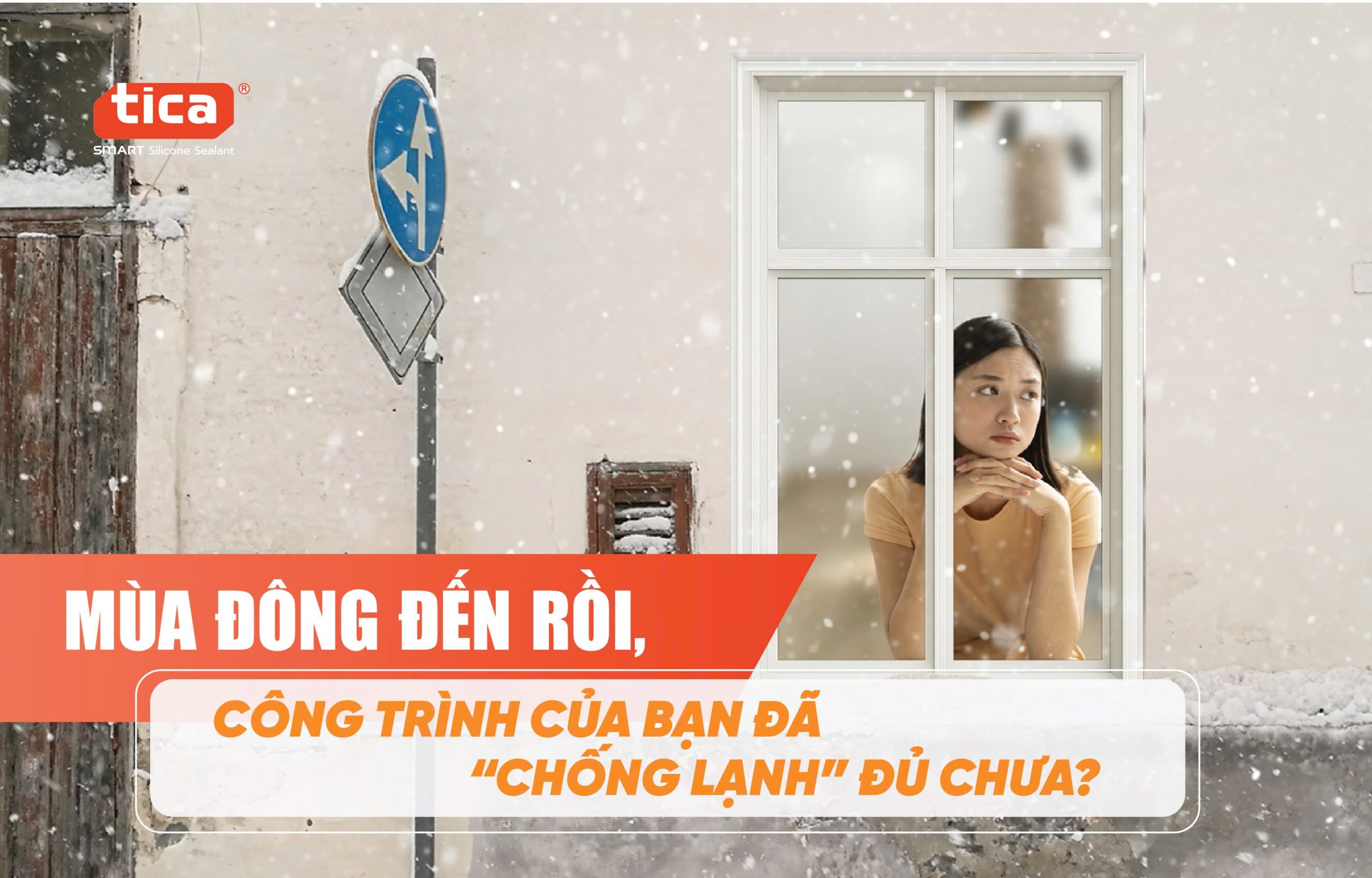 Tica chống lạnh công trình